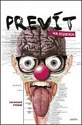 Prevít na studiích - Prevít na vysoké a Prevít v tajných službách