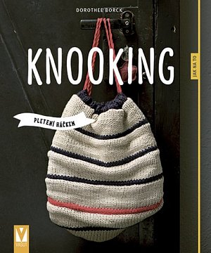 Knooking - Pletení háčkem