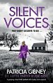 Silent Voices : A gripping crime thriller packed with mystery and suspense
