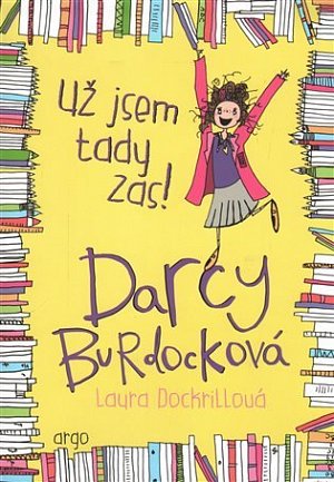 Darcy Burdocková 2 : Už jsem tady zas!