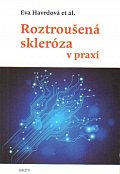 Roztroušená skleróza v praxi