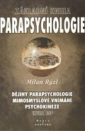 Základní kniha parapsychologie