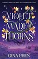 Violet Made of Thorns, 1.  vydání