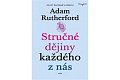Stručné dějiny každého z nás - Příběhy zaznamenané v našich genech