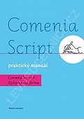 Comenia Script: praktický manuál - Kaligrafická forma, 2.  vydání