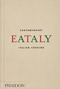 Eataly: Contemporary Italian Cooking