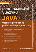 Programování v jazyku Java - Učebnice pro budoucí profesionální programátory