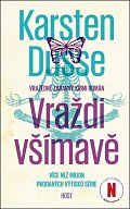 Vraždi všímavě, 2.  vydání