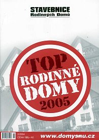 Stavebnice rodinných domů 2/2004 - TOP rodinné domy 2005