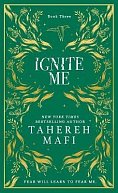 Ignite Me (Shatter Me 3), 1.  vydání