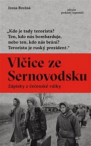 Vlčice ze Sernovodsku - Zápisky z čečenské války