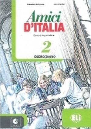 Amici d´Italia 2 Eserciziario + CD Audio