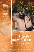 Bolestivá menstruace II. - Nekonvenční postupy v mod.med.