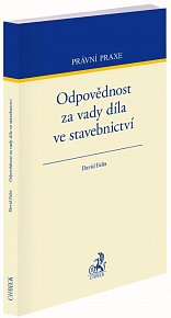 Odpovědnost za vady díla ve stavebnictví