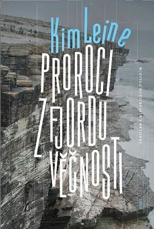 Proroci z fjordu věčnosti