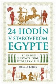24 hodín v starovekom Egypte