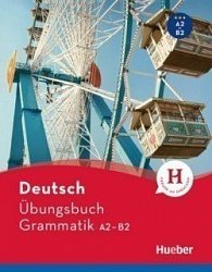 Deutsch Übungsbuch Grammatik A2-B2 