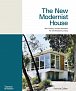 The New Modernist House