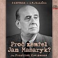 Proč zemřel Jan Masaryk? - CDmp3 (Čte František Kreuzmann)
