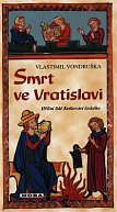 Smrt ve Vratislavi - Hříšní lidé Království českého, 2.  vydání