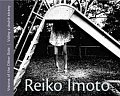 Reiko Imoto. Vidiny z druhé strany