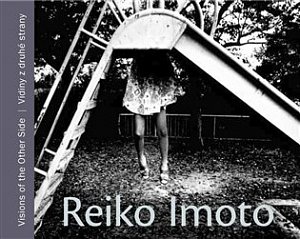 Reiko Imoto. Vidiny z druhé strany