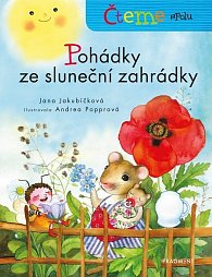 Čteme spolu - Pohádky ze sluneční zahrádky