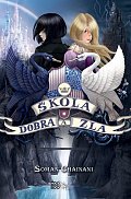 Škola dobra a zla, 2.  vydání