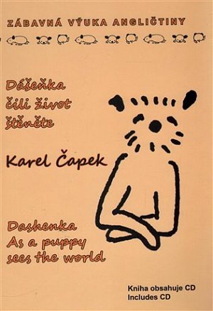 Dášeňka, čili život štěněte / Dashenka As a puppy sees the world + CD