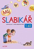Můj slabikář 1. díl pro 1. ročník ZŠ, 2.  vydání