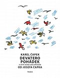 Devatero pohádek a ještě jedna jako přívažek od Josefa Čapka, 1.  vydání