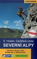 Severní Alpy - Zajištěné cesty