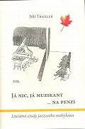 Já nic, já muzikant na penzi