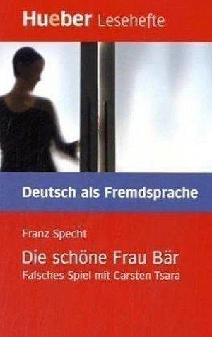 Hueber Hörbücher: Die schöne Frau Bär, Leseheft (B1)