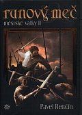 Runový meč - městské války II
