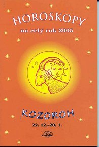 Horoskopy na celý rok 2005 - Kozoroh