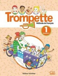 Trompette 1 (A1.1) Livre de l´élève + audio téléchargeable en ligne