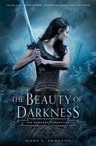 The Beauty of Darkness (The Remnant Chronicles 3), 1.  vydání