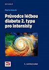 Průvodce léčbou diabetu 2. typu pro internisty, 2.  vydání
