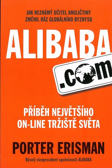 Náhled Alibaba.com - Příběh největšího on-line tržiště světa