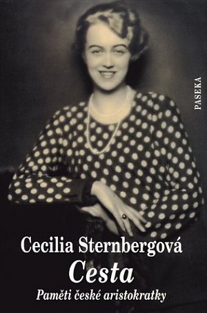 Cesta - Paměti české aristokratky, 1.  vydání