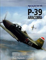 Bojové Legendy - P-39 Airacobra
