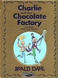 Roald Dahl Collection (Charlie and the Chocolate Factory, James and the Giant Peach, Fantastic Mr. Fox)