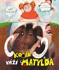 Kolik váží Matylda, 3.  vydání