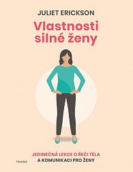 Vlastnosti silné ženy