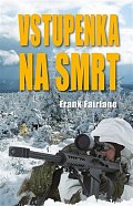 Vstupenka na smrt