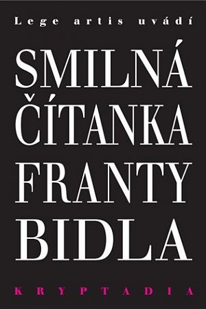 Smilná čítanka Franty Bidla - Kryptadia V.