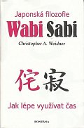 Wabi Sabi - Japonská filosofie