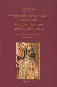 Physical and personality traits of Charles IV Holy Roman Emperor and King of Bohemia