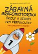 Zábavná grafomotorika, úkoly a rébusy pro předškoláky aneb Opičárny s Felixem